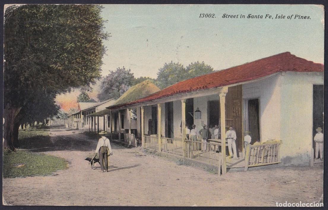 Postales: POS-1726 CUBA 1911 POSTCARD PINES IS SANTA FE STREET TO US.