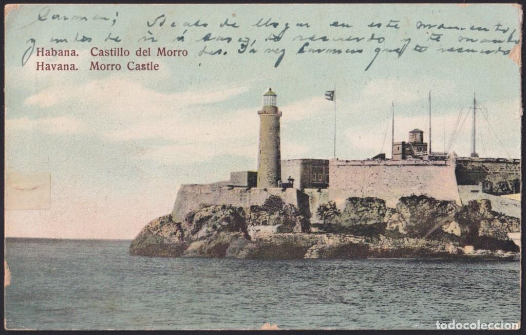 Postcards: POS-1817 CUBA POSTCARD CIRCA 1910 MORRO CASTLE LIGHTHOUSE HAVANA TO SPAIN.