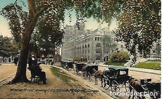 Postales: MONTREAL - WINDSOR STREET SHOWING C.P.R. STATION - CIRCULADA 1915