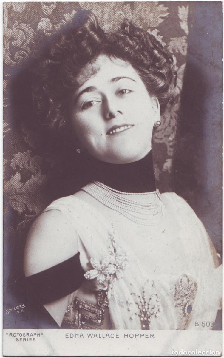 Postcards: B 0503 WALLACE HOPPER, Edna_Rotograph; B 503. Photo Schloss