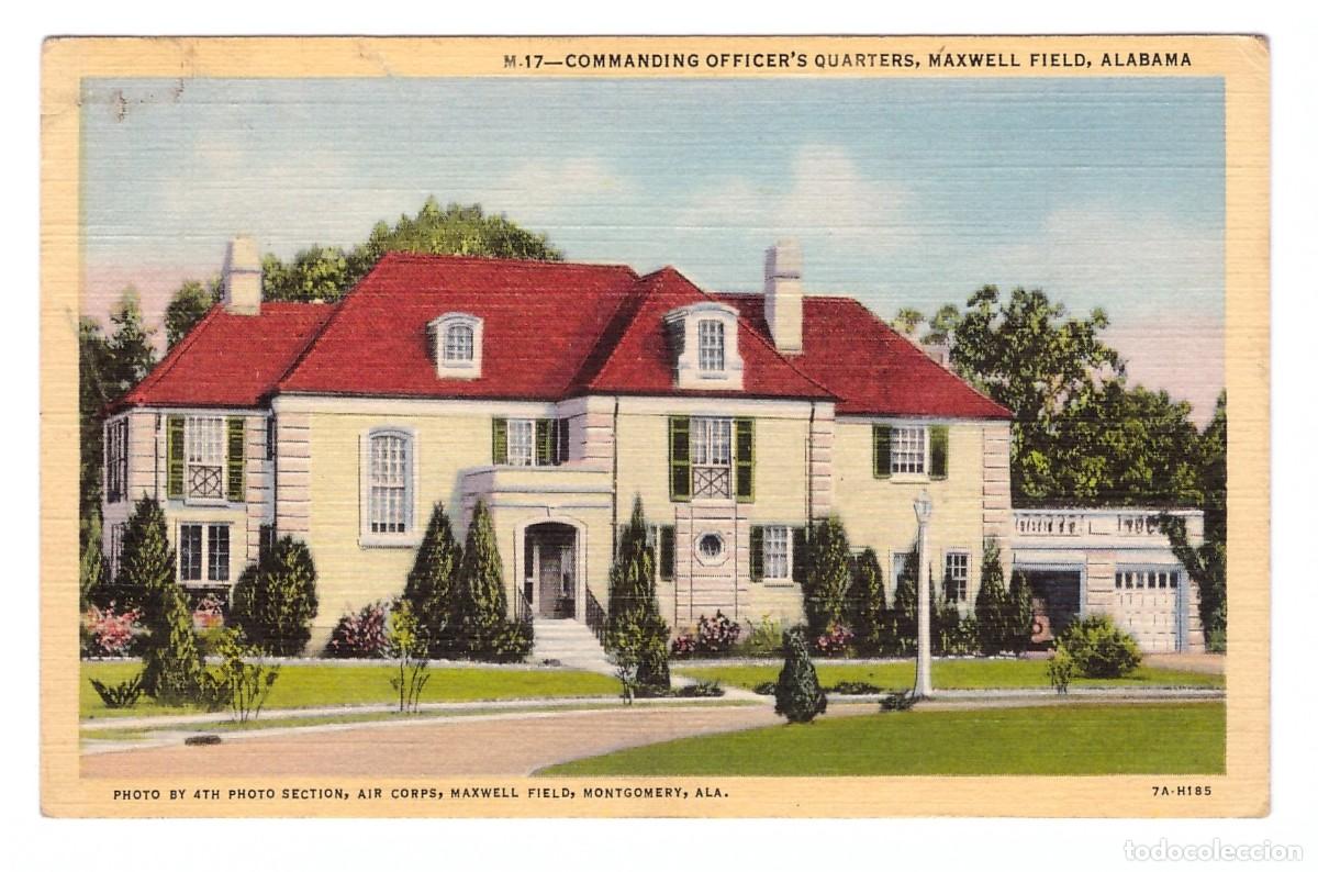 Postales: ESTADOS UNIDOS &bull; MAXWELL FIELD - ALABAMA &bull; COMMANDING OFFICER'S QUARTERS