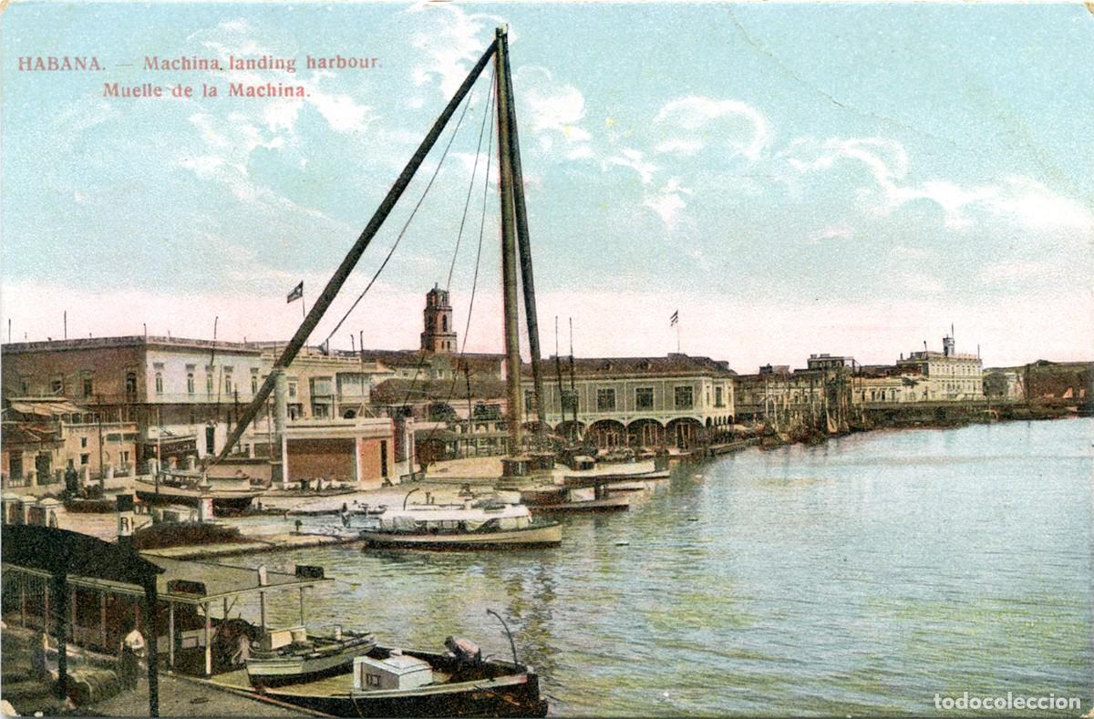 Postales: CUBA ANTIGUA POSTAL - HABANA - MUELLE DE LA MACHINA - MACHINA LANDING HARBOUR
