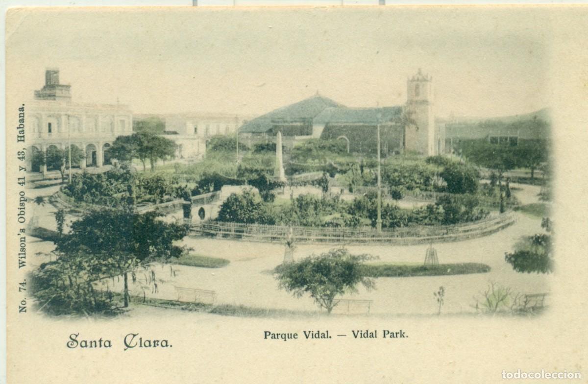 Cartoline: CUBA. SANTA CLARA. PARQUE VIDAL.HACIA 1905. RARA.