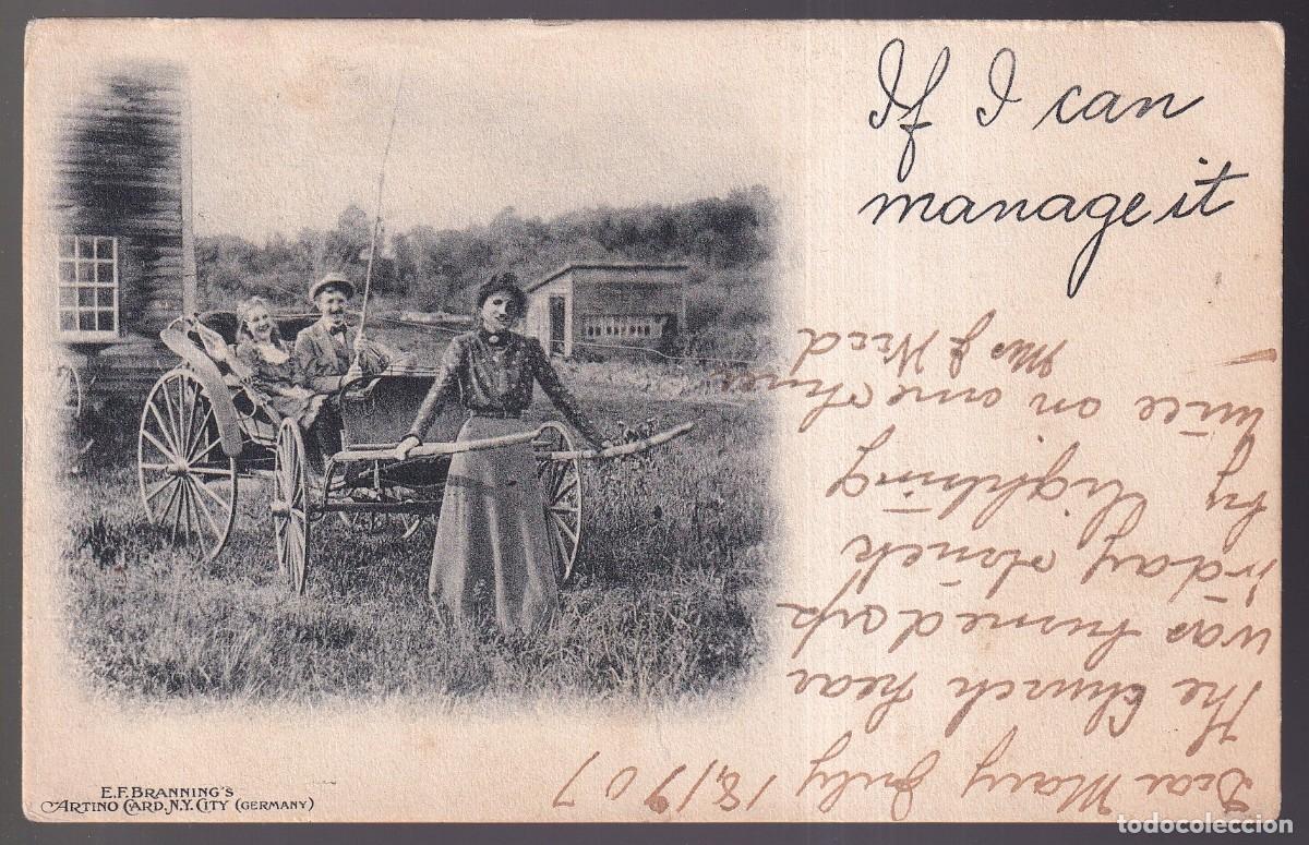 Postcards: U.S.A. *If I can manage it* E. F. Branning&acute;s n&ordm; 1524. Circulada 1907.