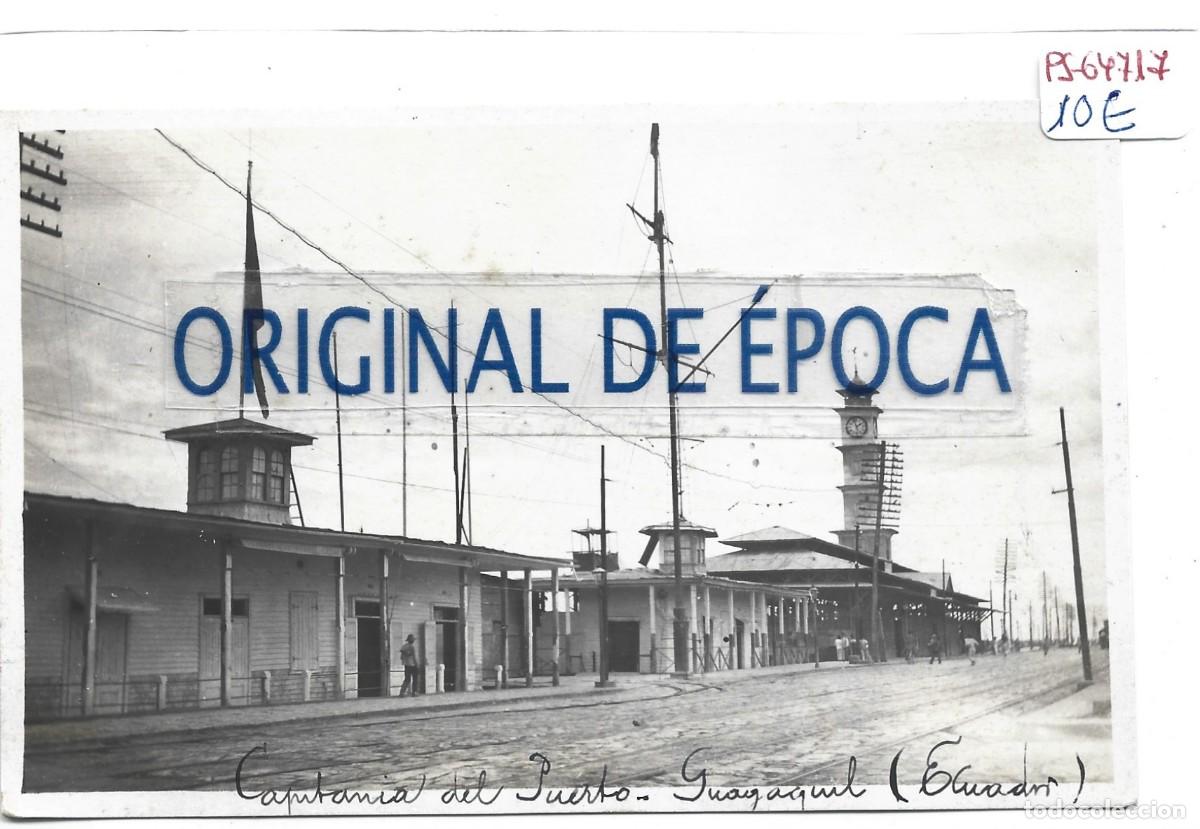 Postais: (PS-64717)POSTAL FOTOGRAFICA DE ECUADOR-GUAYAQUIL.CAPITANIA DEL PUERTO