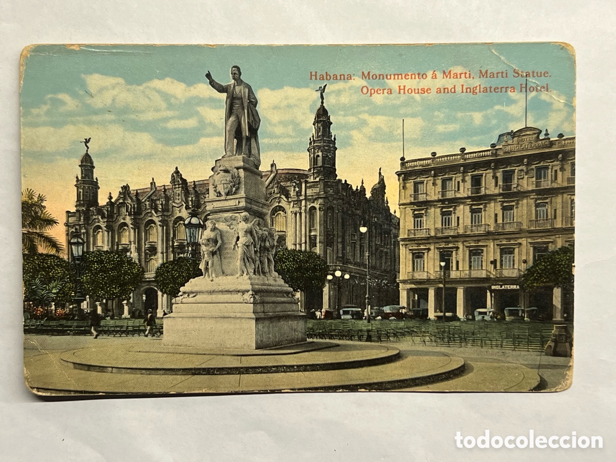 Cartes Postales: HABANA CUBA. Postal Monumento &aacute; Marti, Marti Statue. Opera House and Inglaterra Hotel