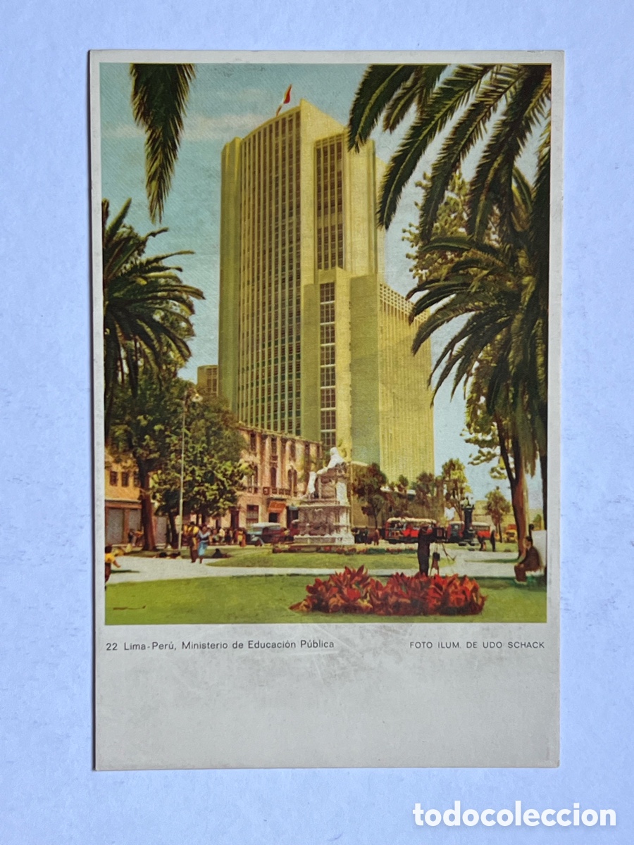 Cartes Postales: LIMA-PERU, Postal Ministerio de Educaci&oacute;n P&uacute;blica. FOTO ILUM. DE UDO SCHACK