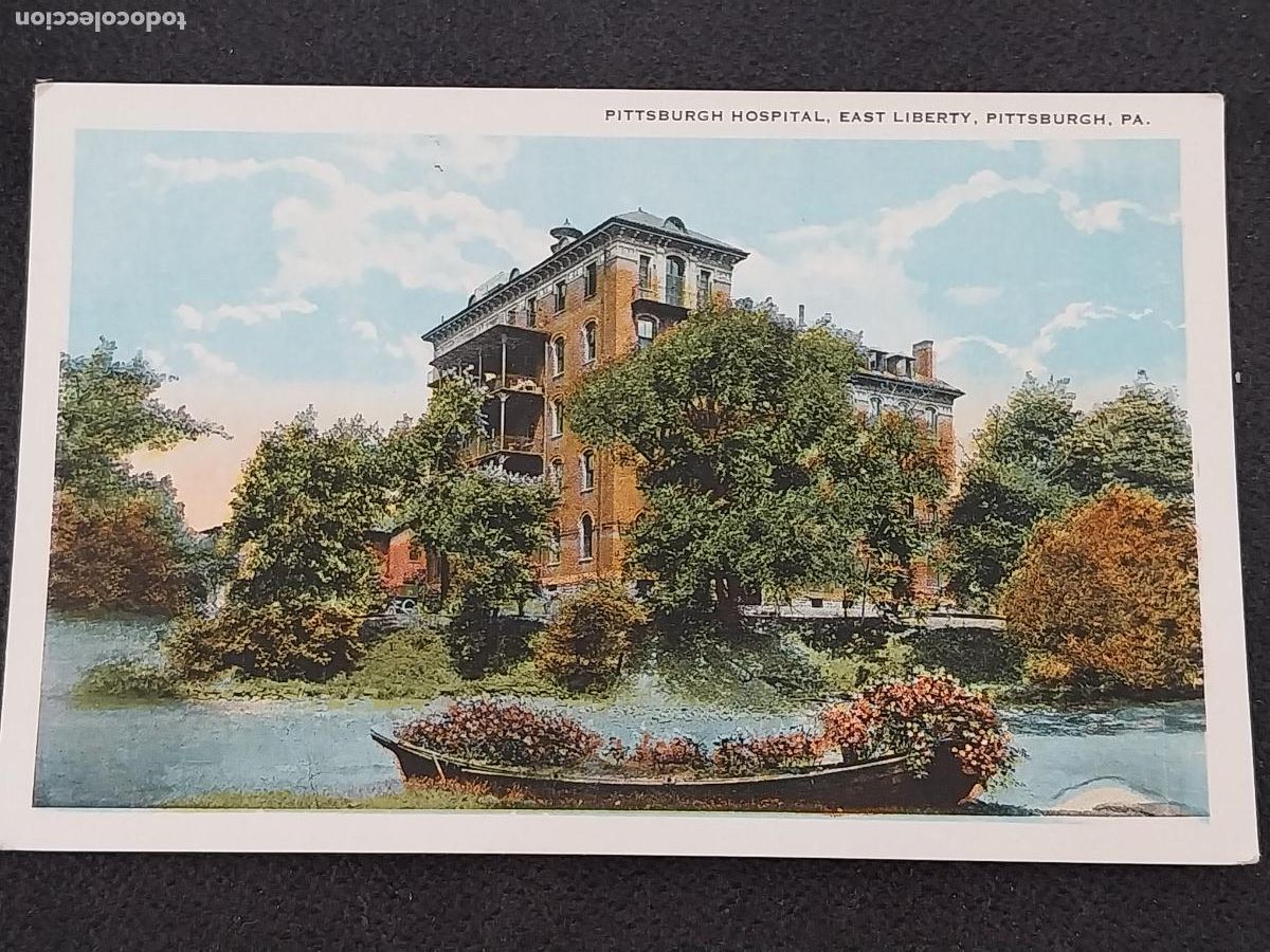 Cartes Postales: PITTSBURGH HOSPITAL EAST LIBERTY 1925 POST CARD SIN CIRCULAR ORIGINAL ED ROBBINS & SON 69180