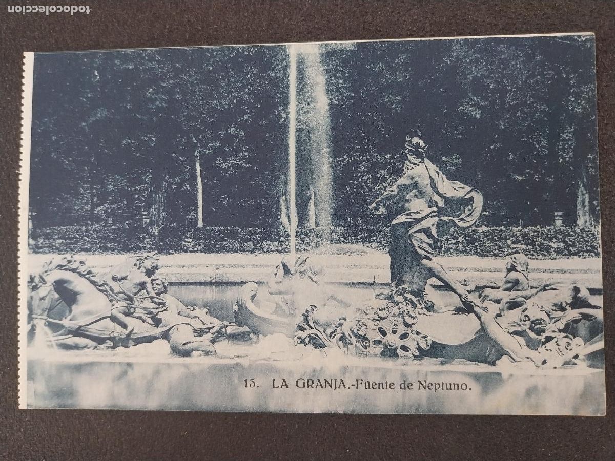 Postais: LA GRANJA FUENTE NEPTUNO ED HELIOTIPIA ARTISTICA S/C N&ordm; 15