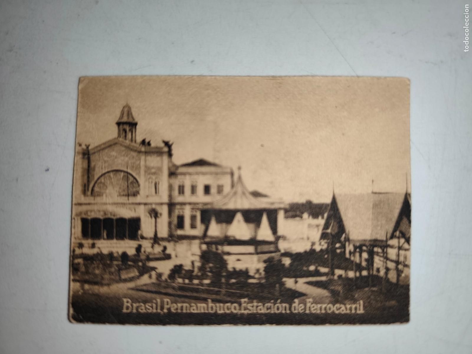 Postcards: POSTAL ORIGINAL DECADA DE LOS A&Ntilde;OS 30. BRASIL, PERNAMBUCO, ESTACION DE FERROCARRIL. LEER