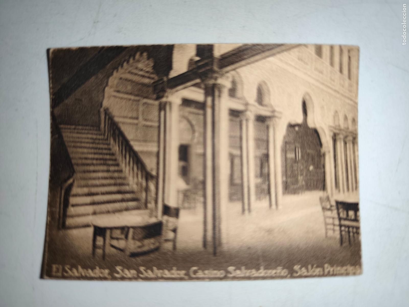 Postcards: POSTAL ORIGINAL DECADA DE LOS A&Ntilde;OS 30. EL SALVADOR, SAN SALVADOR, CASINO SALVADORE&Ntilde;O, SALON PRINCIPA