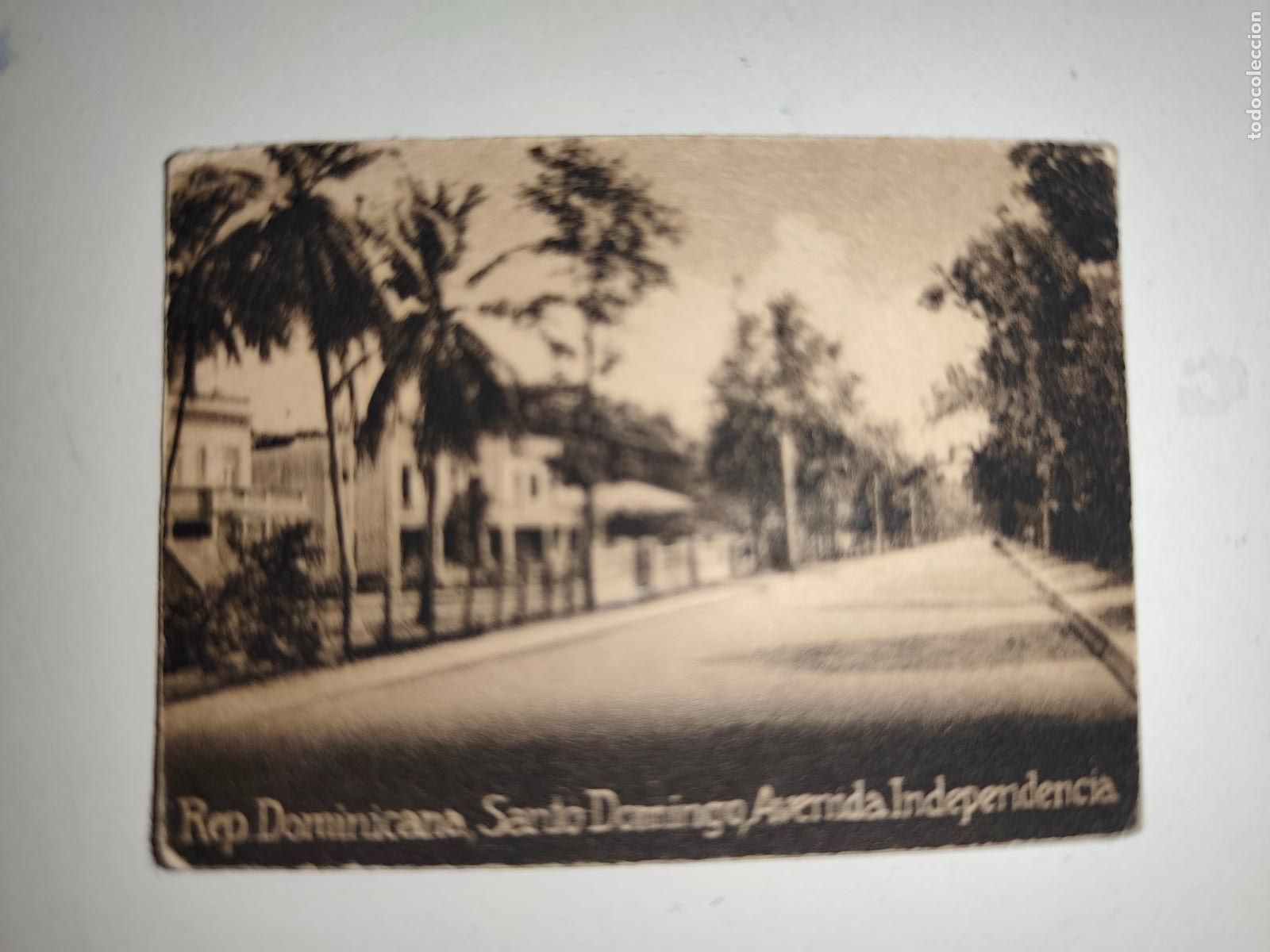 Postais: POSTAL ORIGINAL DECADA DE LOS A&Ntilde;OS 30. REP. DOMINICANA, SANTO DOMINGO, AVENIDA INDEPENDENCIA. LEER