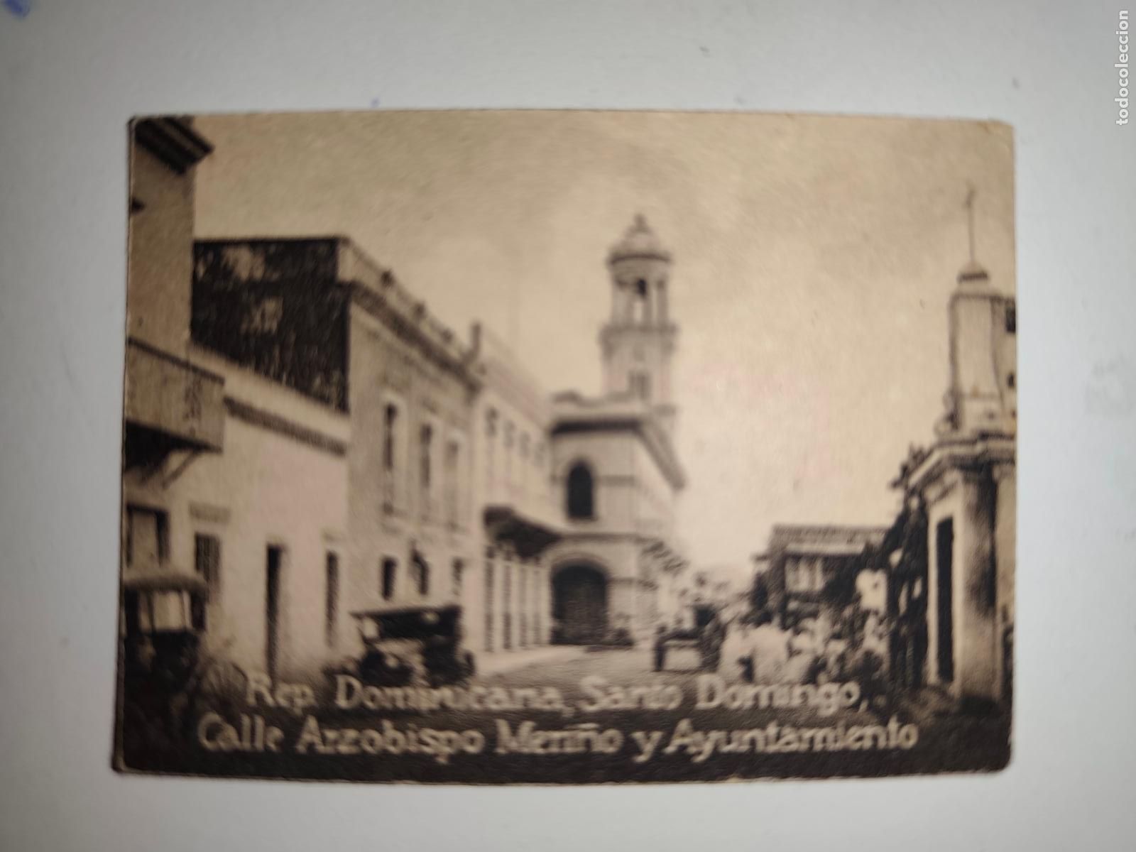 Postais: POSTAL ORIGINAL DECADA DE LOS A&Ntilde;OS 30. REP. DOMINICANA, SANTO DOMINGO, CALLE ARZOBISPO MERI&Ntilde;O, LEER