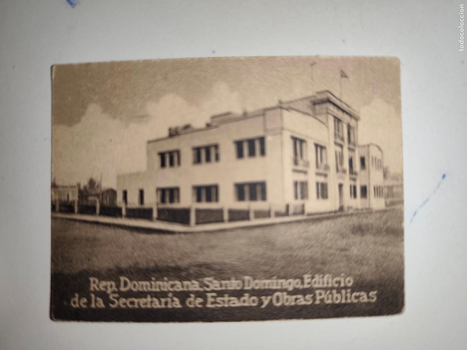 Postais: POSTAL ORIGINAL DECADA DE LOS A&Ntilde;OS 30. REP. DOMINICANA, SANTO DOMINGO, LEER DESCRIPCION