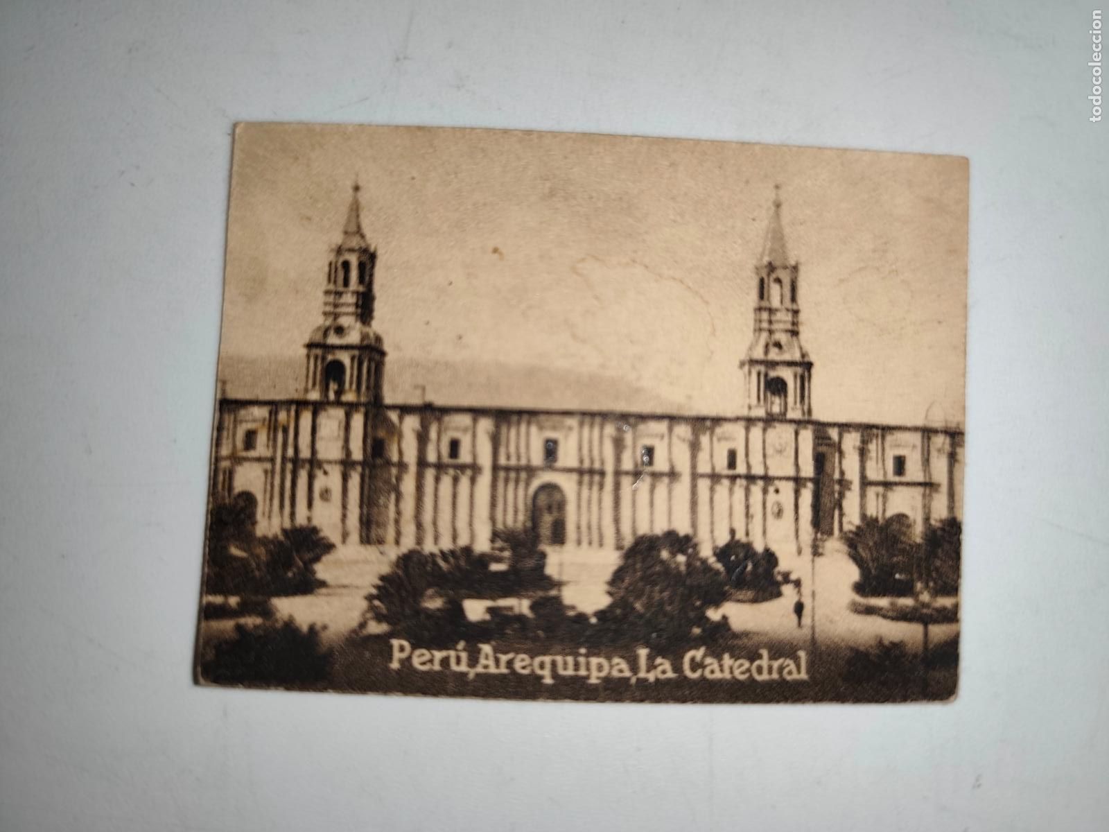 Cartes Postales: POSTAL ORIGINAL DECADA DE LOS A&Ntilde;OS 30. PERU, AREQUIPA, LA CATEDRAL. LEER
