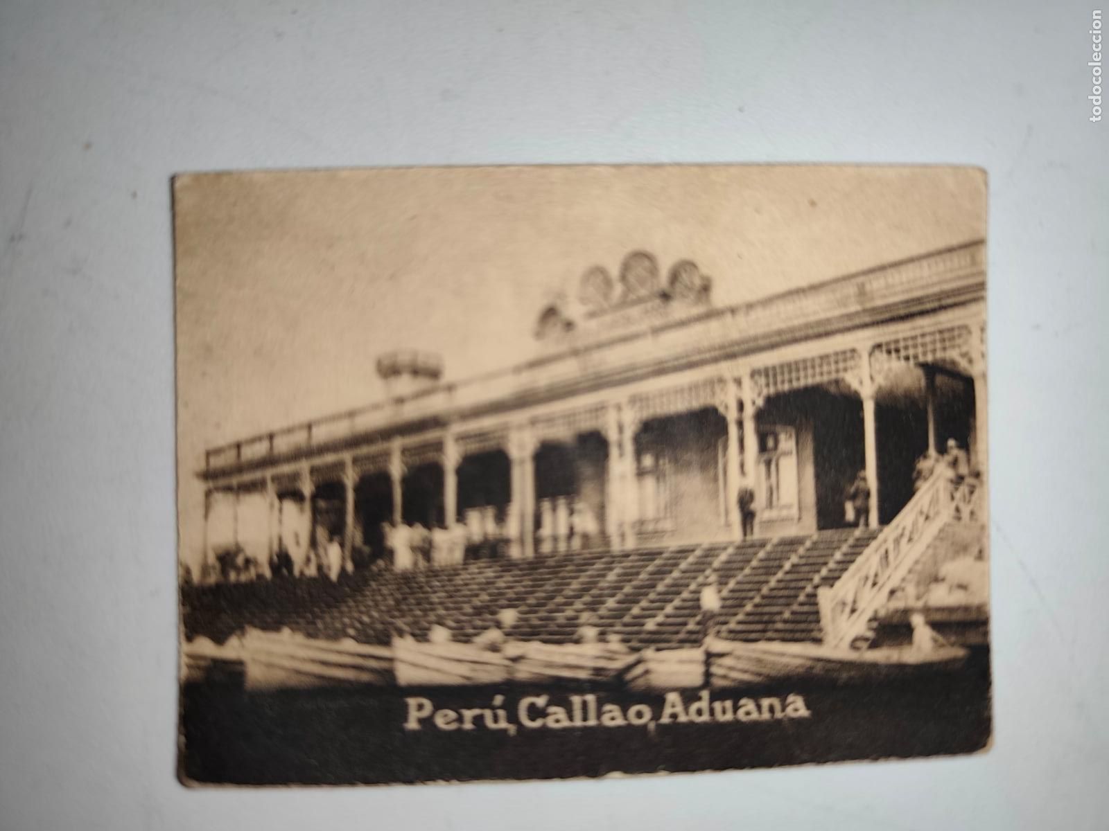 Postais: POSTAL ORIGINAL DECADA DE LOS A&Ntilde;OS 30. PERU, CALLAO, ADUANA. LEER