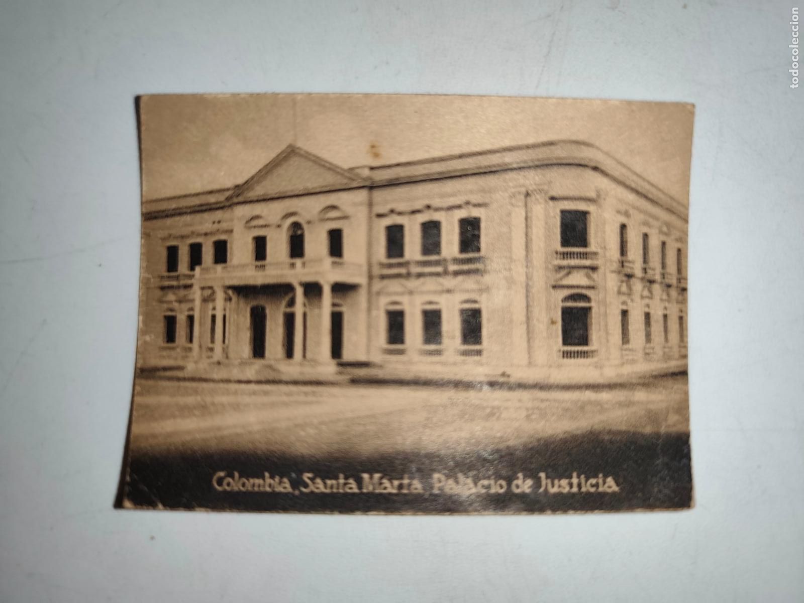 Postais: POSTAL ORIGINAL DECADA DE LOS A&Ntilde;OS 30. COLOMBIA, SANTA MARTA, PALACIO DE JUSTICIA. LEER