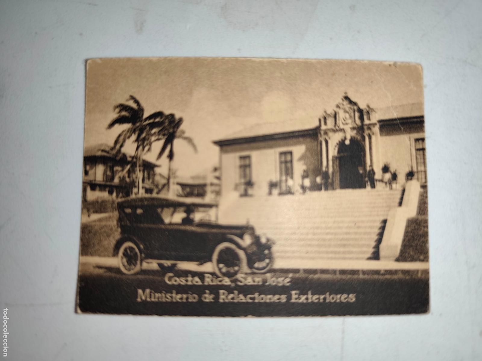 Cartoline: POSTAL ORIGINAL DECADA DE LOS A&Ntilde;OS 30. COSTA RICA, SAN JOSE, MINISTRO DE RELACIONES EXTERIORES. LEER
