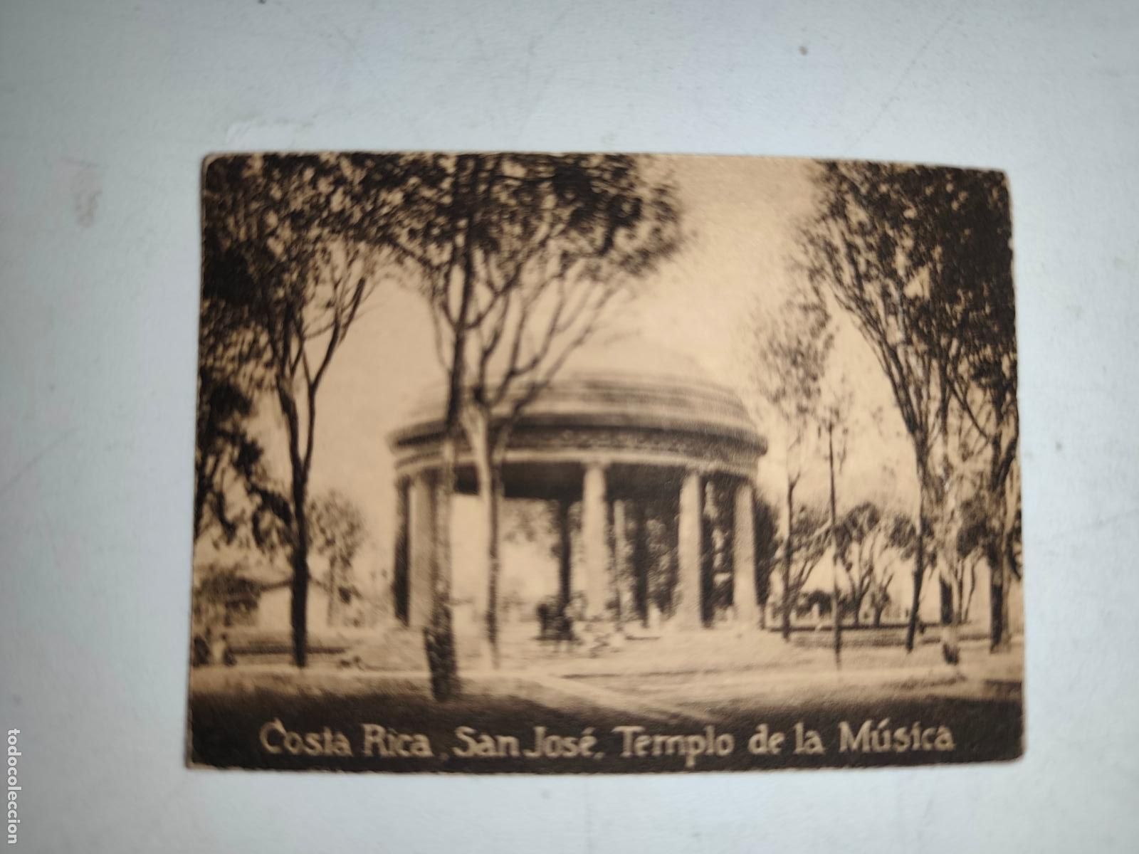 Cartoline: POSTAL ORIGINAL DECADA DE LOS A&Ntilde;OS 30. COSTA RICA, SAN JOSE, TEMPLO DE LA MUSICA. LEER