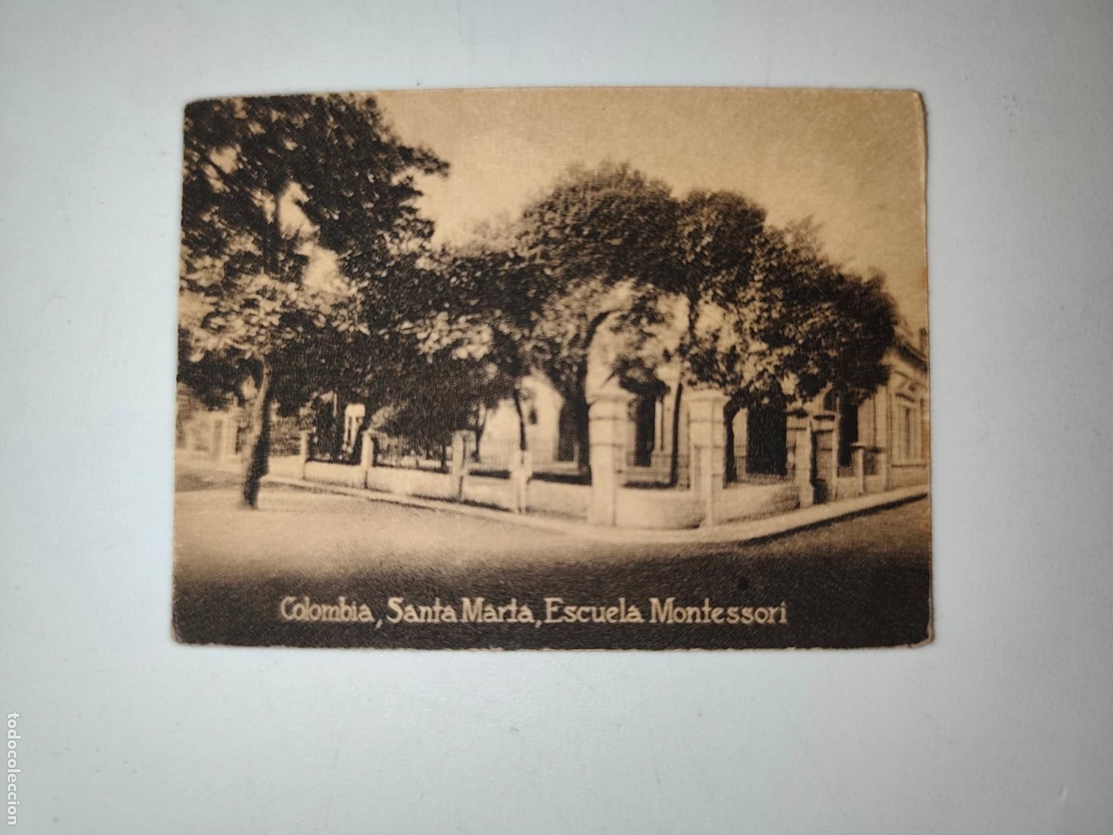 Cartoline: POSTAL ORIGINAL DECADA DE LOS A&Ntilde;OS 30. COLOMBIA, SANTA MARTA, ESCUELA MONTESSORI. LEER