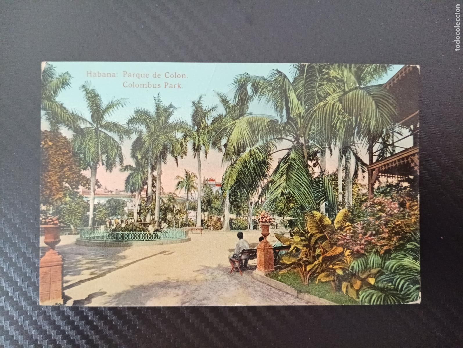 Postales: Habana: Parque de Colon. Tarjeta Postal.