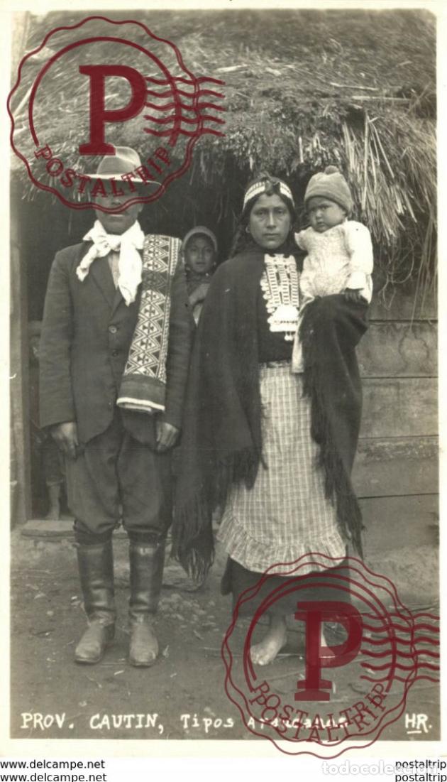 Postales: PROVINCIA CAUTIN, TIPOS ARAUCANOS - Foto 1