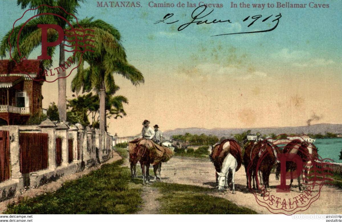 Postales: MATANZAS...CAMINO DE LAS CUEVAS