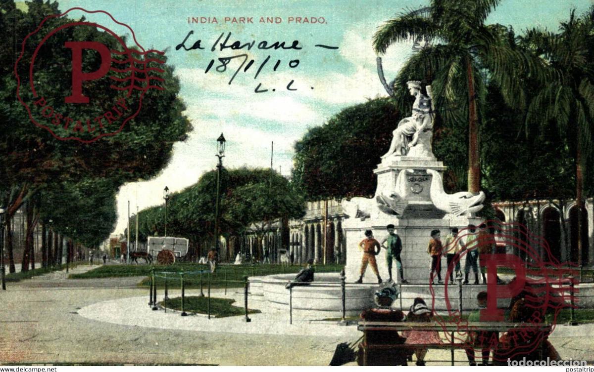Postales: CUBA. INDIA PARK AND PRADO.