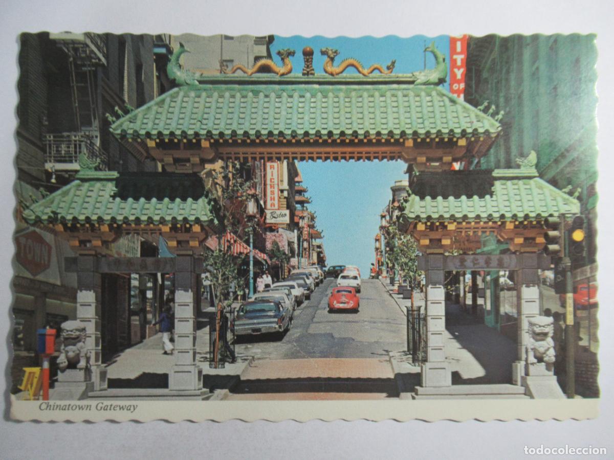 Postales: San Francisco - Chinatown Gateway - S/C