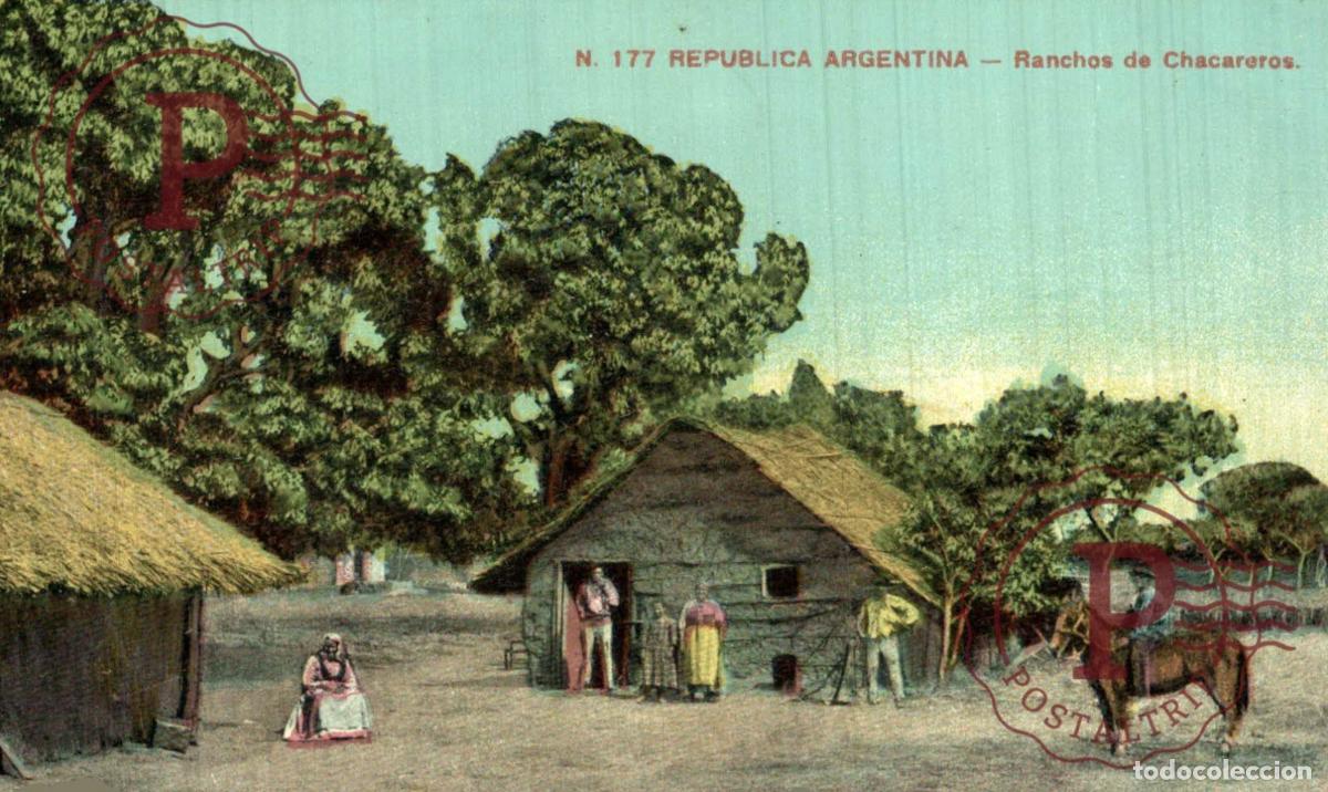Postales: REPUBLICA DE ARGENTINA. RANCHOS DE CHACAREROS
