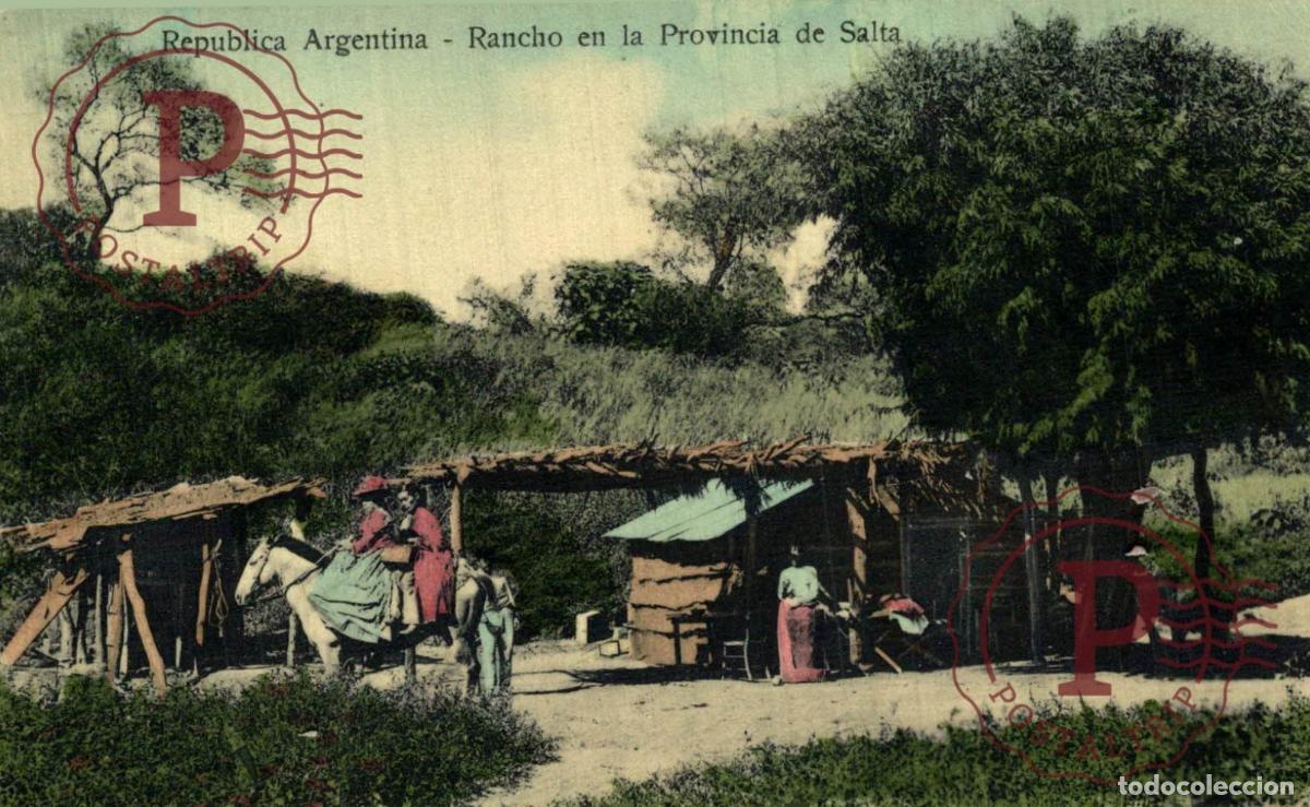 Cartes Postales: REPUBLICA DE ARGENTINA. RANCHO EN SALTA,
