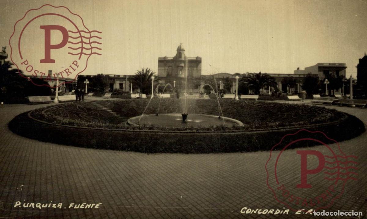 Postales: ARGENTINA. P. URQUIZA, FUENTE. CONCORDIA. RPPC