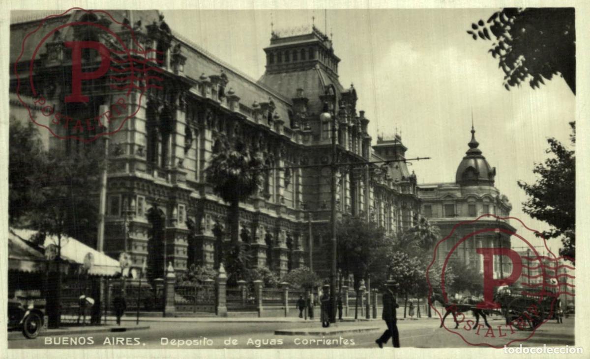 Postales: ARGENTINA. Buenos Aires, Dep&oacute;sito de Aguas Corrientes