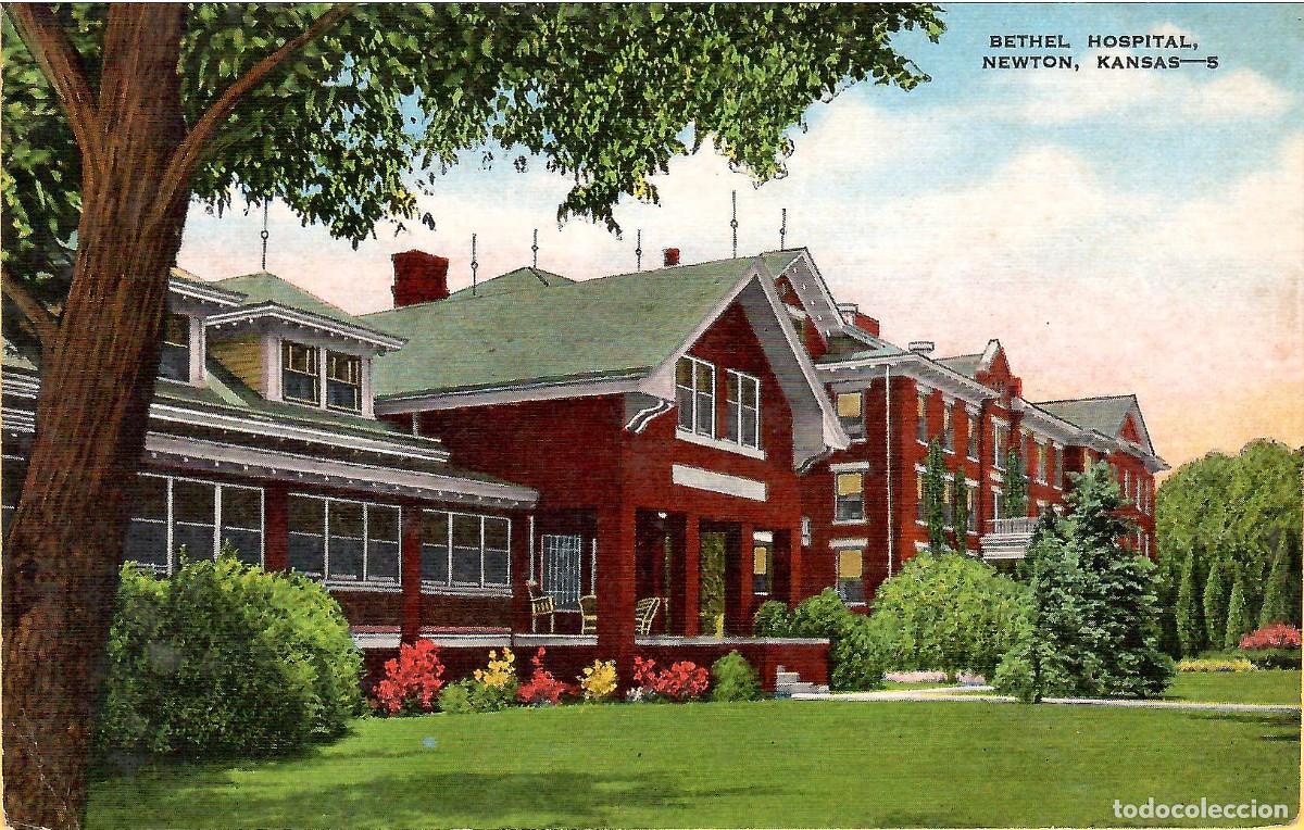 Postales: N&ordm; 5-Bethel Hospital. NEWTON. Kansas. Sin circular. ED. M.S. NEWS