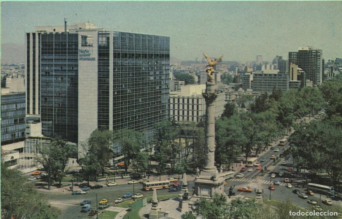 Postales: Vista del MAR&Iacute;A ISABEL SHERATON y del monumento &rdquo;El &Aacute;ngel&rdquo;, s&iacute;mbolo de la Independencia Mexicana. Si