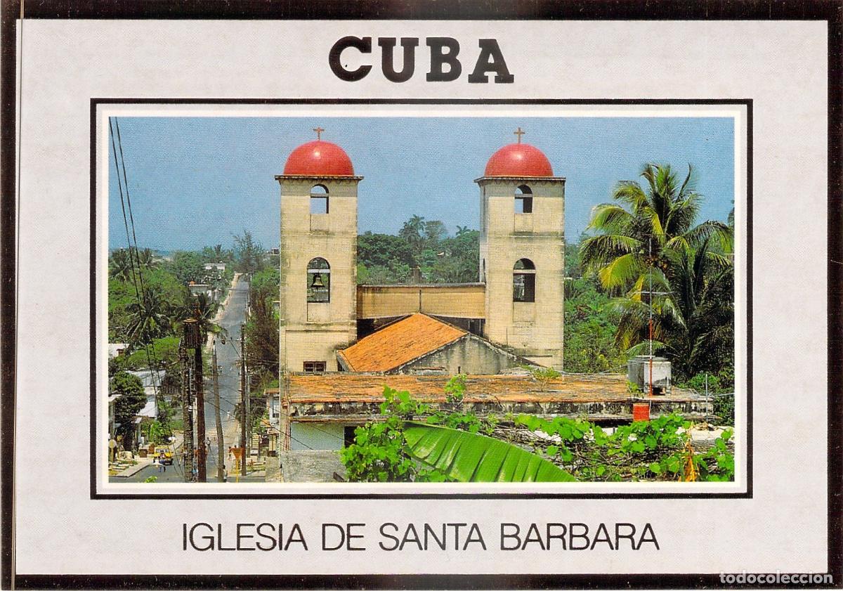 Postales: Postal de la Iglesia de Santa B&aacute;rbara en P&aacute;rraga, Ciudad Habana, Cuba
