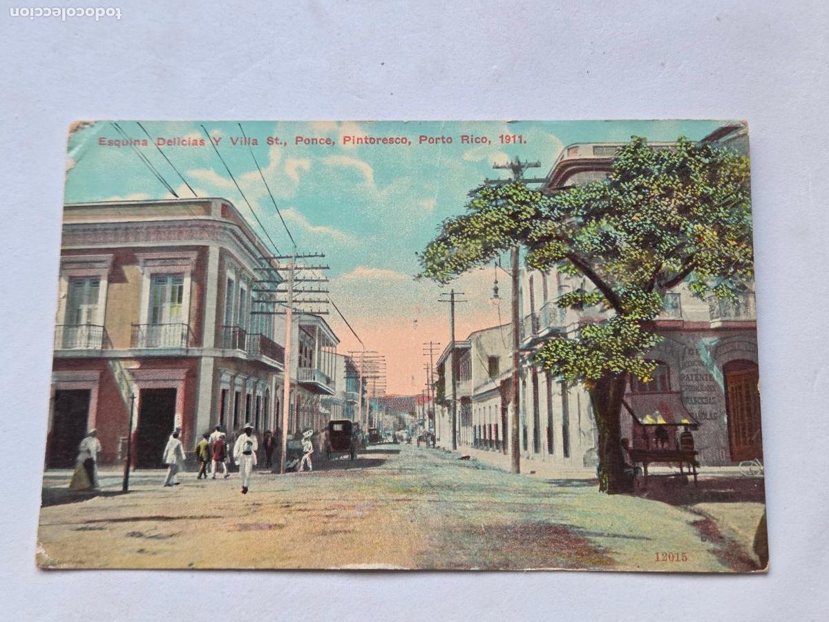 Postales: PUERTO RICO - ESQUINA DELICIAS Y VILLA ST PONCE 1911 - COLOREADA - BOSSELMAN