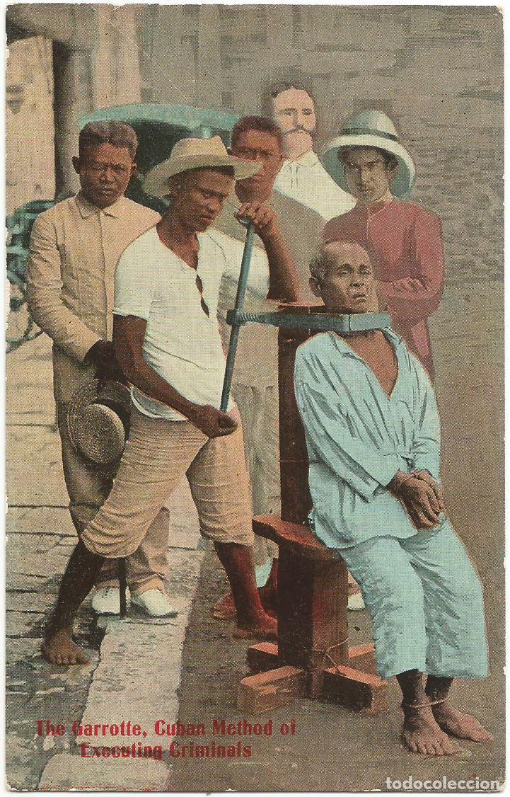 Postales: Cuba, El Garrote, M&eacute;todo cubano de ejecuci&oacute;n de criminales, RARA Y MUY ESCASA POSTAL