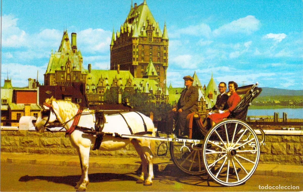 Postales: Postal Paseo en Calesa y Ch&acirc;teau Frontenac, Qu&eacute;bec, Canad&aacute;