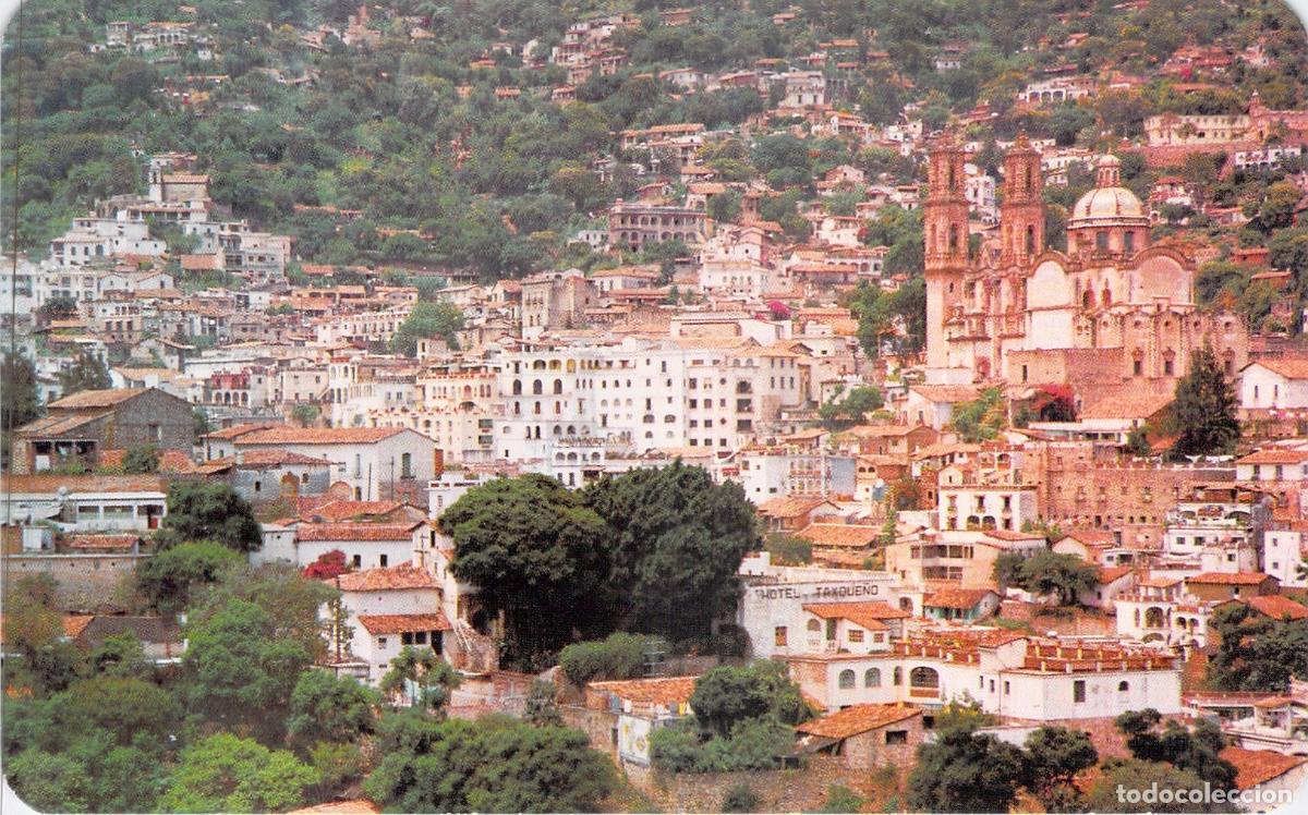 Postales: Postal de Taxco Guerrero M&eacute;xico Vista Panor&aacute;mica Iglesia Santa Prisca