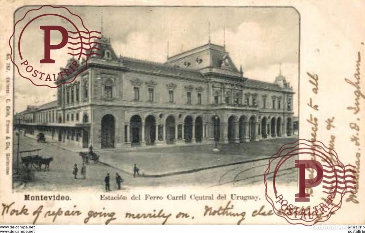 Postales: URUGUAY. MONTEVIDEO. ESTACION DEL FERRO CARRIL FERROCARRIL CENTRAL