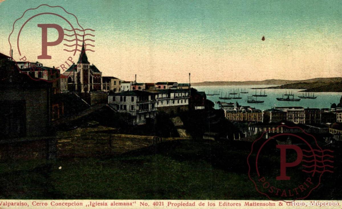 Postales: CHILE. VALPARAISO - CERRO CONCEPCION - IGLESIA ALEMANA