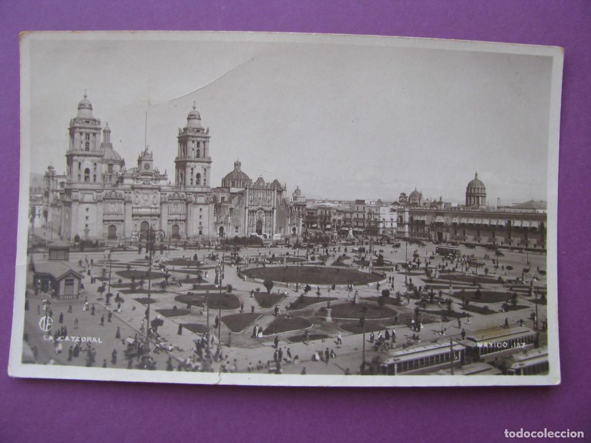 Postales: ANTIGUA POSTAL DE MEXICO. CIUDAD MEXICO. PLAZA DEL ZOCALO, LA CATEDRAL. ESCRITA