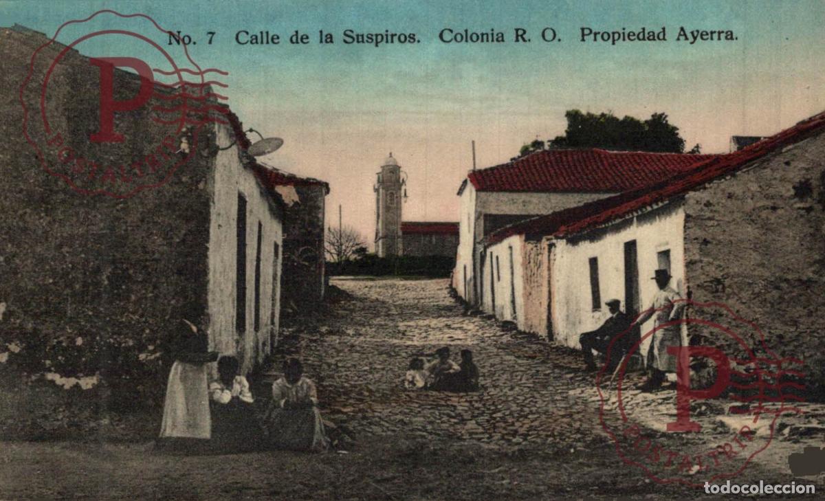 Postales: URUGUAY. COLONIA. CALLE DE LOS SUSPIROS. PROPIEDAD AYERRA.