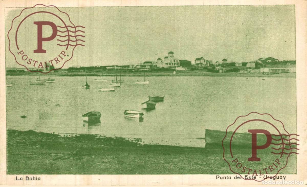 Postales: URUGUAY. PUNTA DEL ESTE. LA BAHIA.