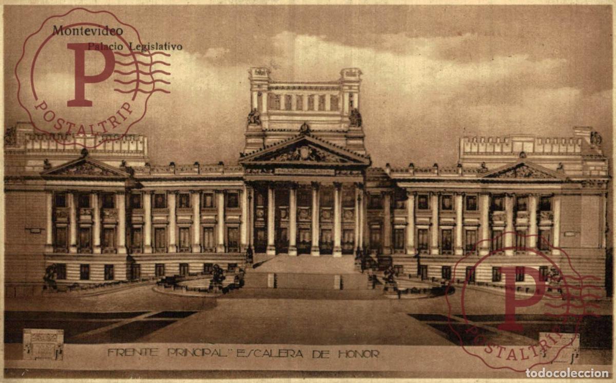 Postales: URUGUAY. MONTEVIDEO. PALACIO LEGISLATIVO. FRENTE PRINCIPAL ESCALERA DE HONOR.