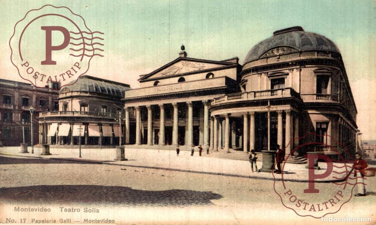 Postales: URUGUAY. MONTEVIDEO. TEATRO SOLIS. THEATRE. PAPELERIA GALLI.