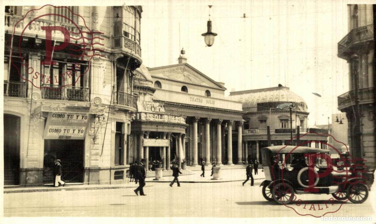 Postales: URUGUAY. MONTEVIDEO. TEATRO SOLIS. COMO TU Y YO. RPPC. FOTOGRAFICA.