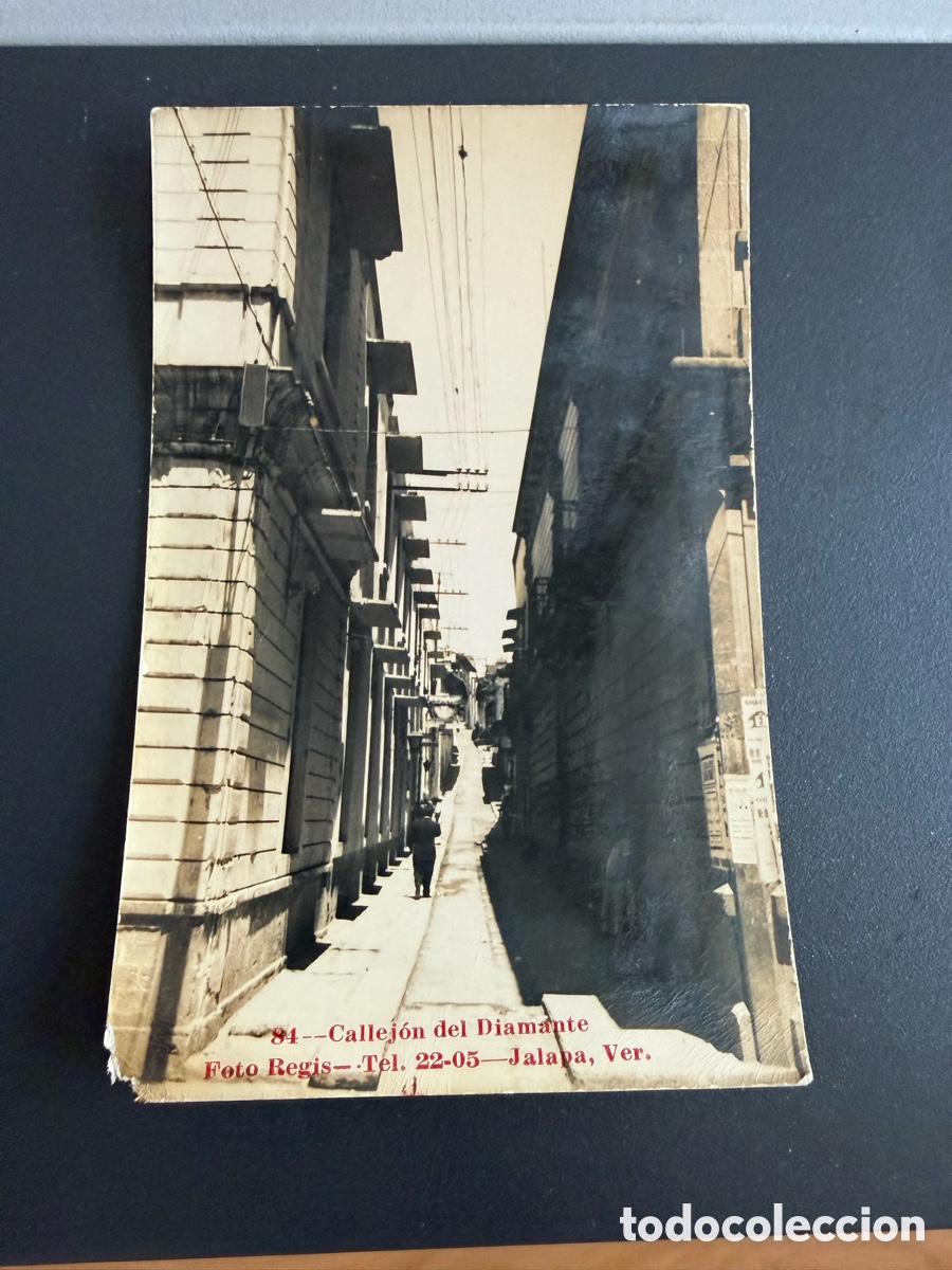 Postales: Postal. Callej&oacute;n del Diamante ( JALAPA ) Veracruz ( M&eacute;xico. A&ntilde;os 40