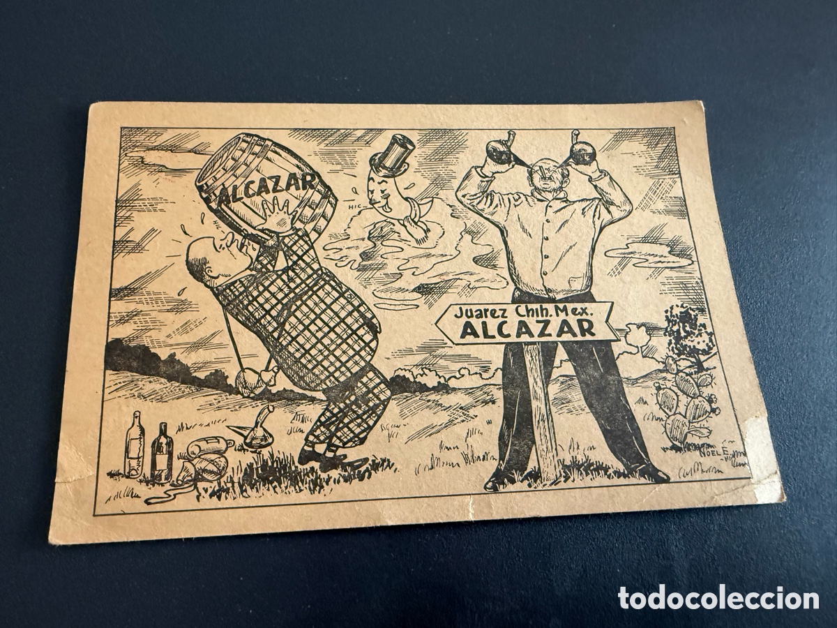 Postales: Postal. JU&Aacute;REZ ( M&eacute;xico). Publicidad. Restaurante ALCAZAR. 1953